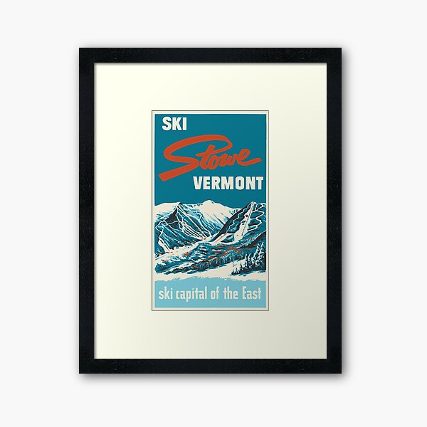 Ski Stowe Vermont, Vintage Poster Framed Art Print