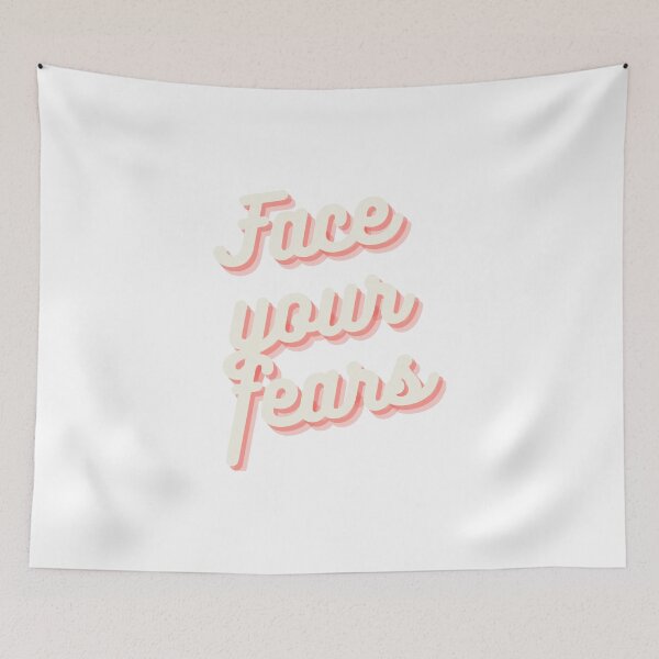 Item preview, Face your fears  designed and sold by Yeewen88.