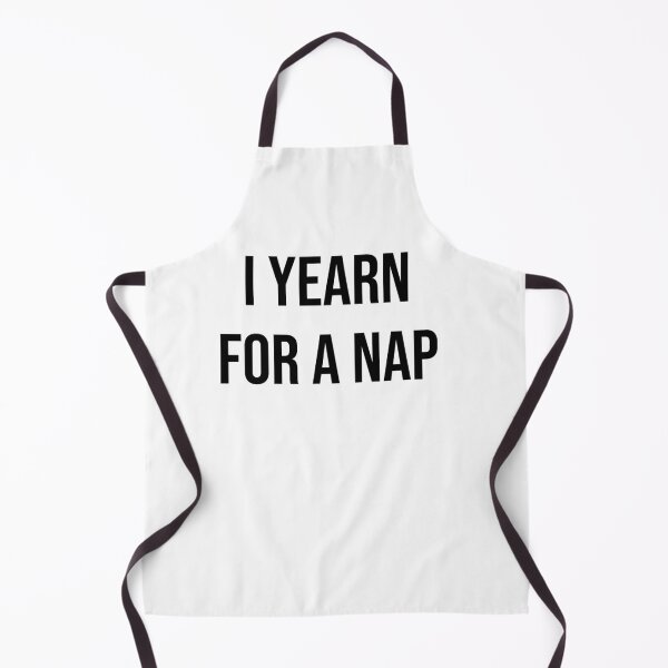 Item preview, I yearn for a nap designed and sold by BiscuitSnack.