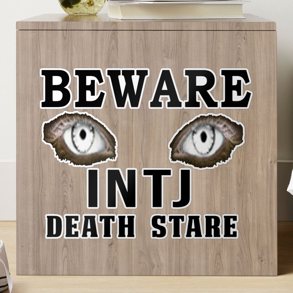 Beware INTJ Death Stare Art Board Print for Sale by frigamribe88