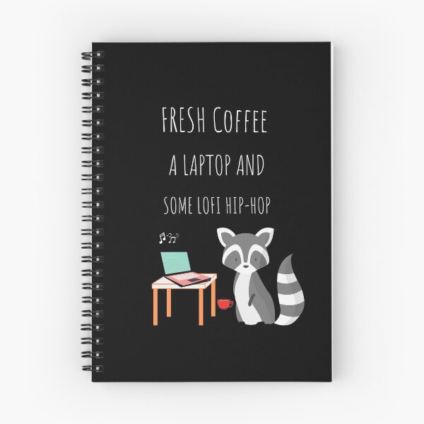 Item preview, Fresh Coffee, Laptop and some Lofi Hip-Hop. designed and sold by TeePartyHost.