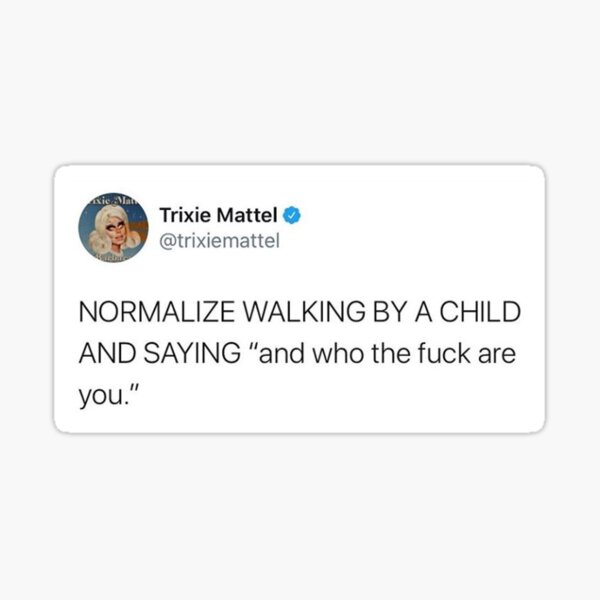 Trixie Mattel - Tweet Sticker