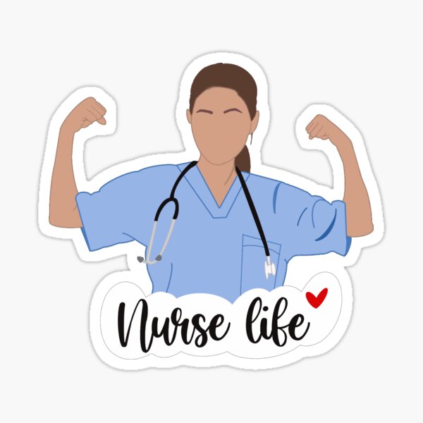 Nurse life " Sticker by SimplyVanza | Redbubble