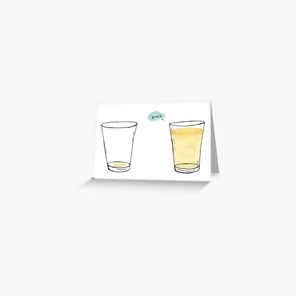 Drunk Glass Insult Card Greeting Card