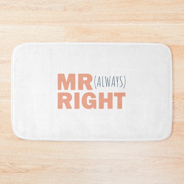 Item preview, MR Right (Always), Father's day designed and sold by ondrejcreates.