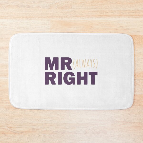 Item preview, MR Right (Always), Father's day designed and sold by ondrejcreates.