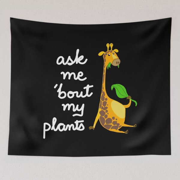 Item preview, Ask me about my plants giraffe graphic  designed and sold by spooks draws.