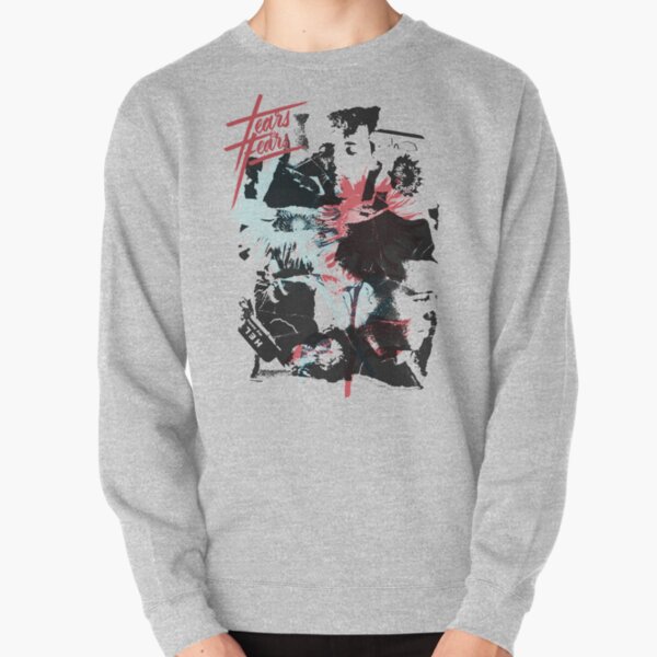 Tears and fears Pullover Sweatshirt