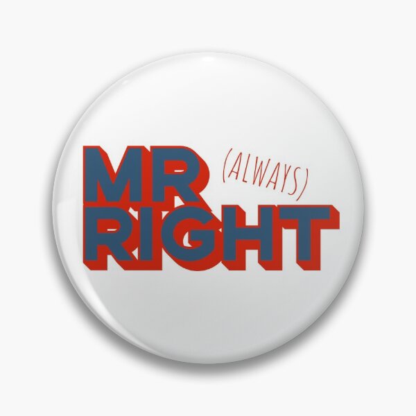 Item preview, MR Right (Always), Father's day 3D designed and sold by ondrejcreates.