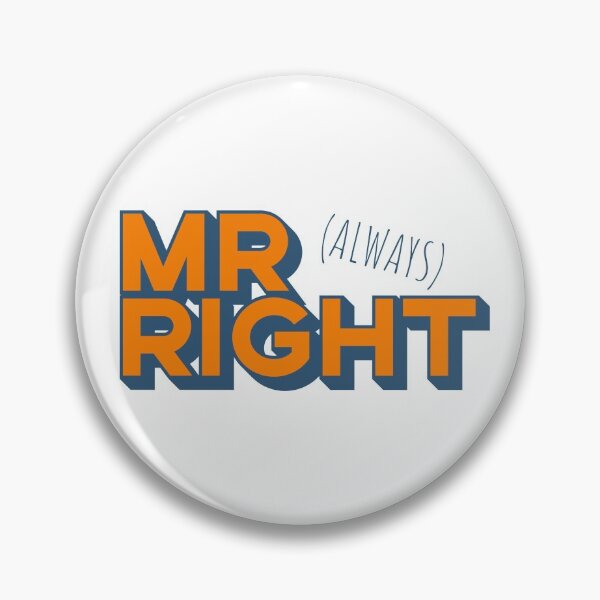 Item preview, MR Right (Always), Father's day 3D designed and sold by ondrejcreates.