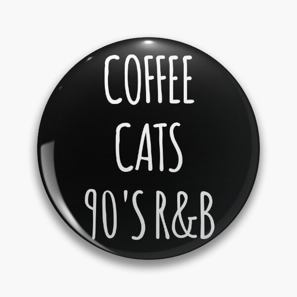 Item preview, COFFEE CATS 90'S R&B Old School Music designed and sold by h44k0n.