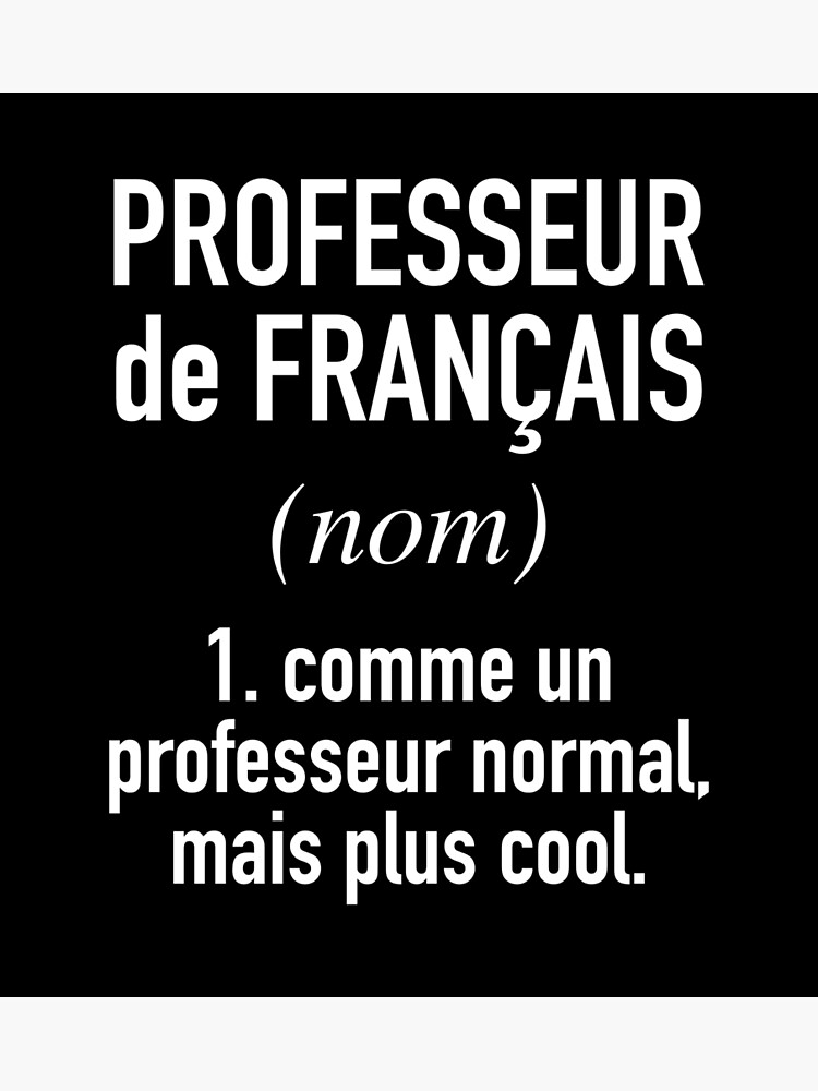 french-teacher-male-in-french-language-poster-for-sale-by