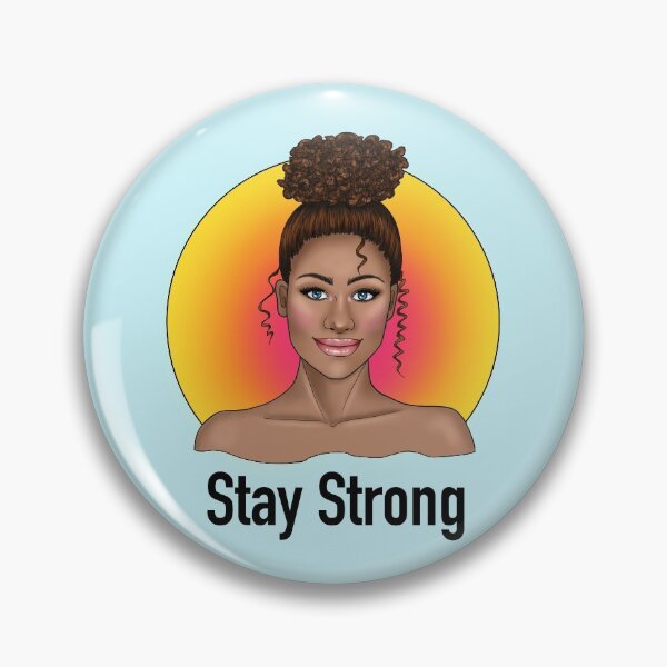 Item preview, Stay Strong Girl designed and sold by SilvanaArias.