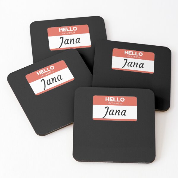Item preview, Jana -  Hello My Name Is Jana Funny Gift For Someone Named Jana designed and sold by Bontini.