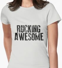 Rucking Awesome Women's Fitted T-Shirt