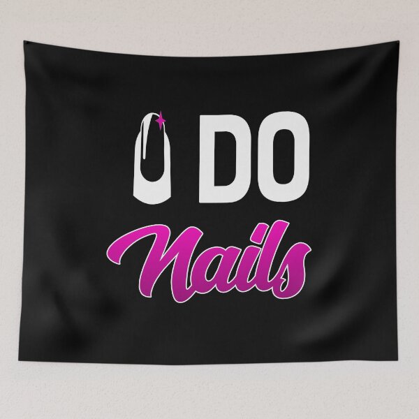 Item preview, I Do Nails for Cosmetology and Nail Tech designed and sold by ShopTheStyle.
