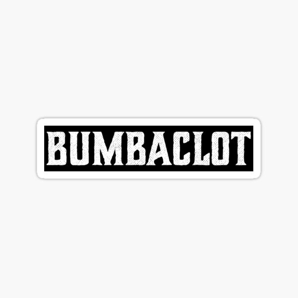 bumbaclot-jamaican-rasta-insult-word-jamaica-caribbean-sticker-by