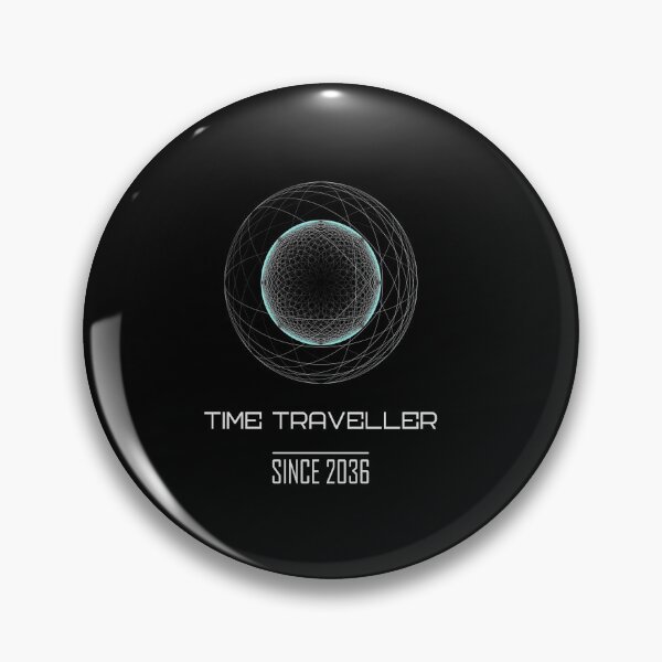 Item preview, Time Traveller Since 2036 Time Machine Time Leap designed and sold by ShopTheStyle.