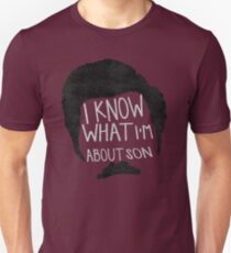 I know what im about son Unisex T-Shirt