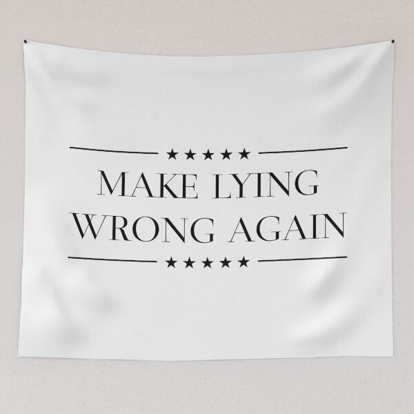 Item preview, Make lying wrong again designed and sold by Aysel's Designs.