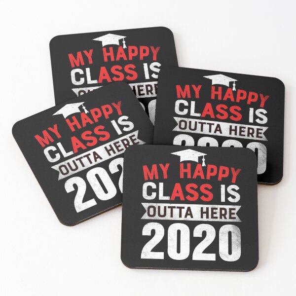 Item preview, My Happy Class Is Outta Here for Class of 2020 designed and sold by ShopTheStyle.