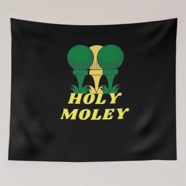 Item preview, Holy moley designed and sold by Sharon111.