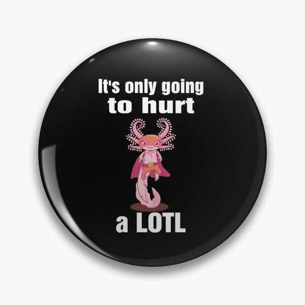Artikelvorschau, Es wird nur einen Lotl Axolotl Salamander Funny Pun verletzen entworfen und verkauft von ShopTheStyle.