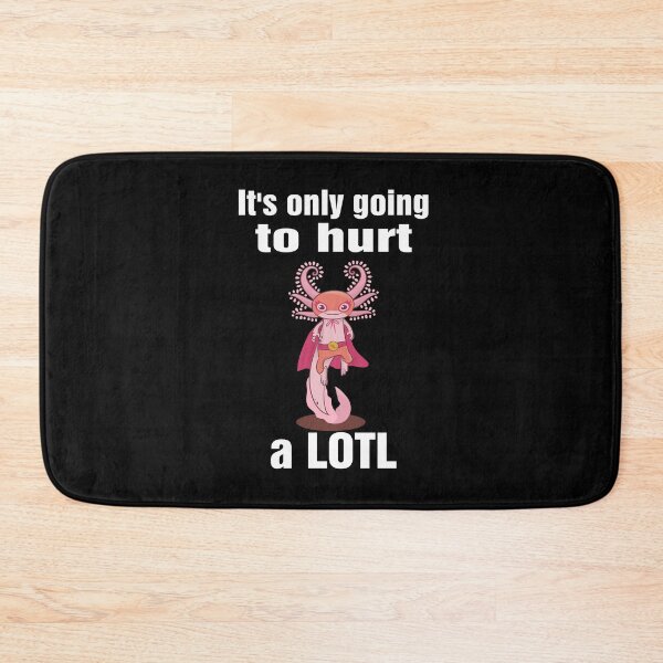 Item preview, Its Only Going To Hurt A Lotl Axolotl Salamander Funny Pun designed and sold by ShopTheStyle.