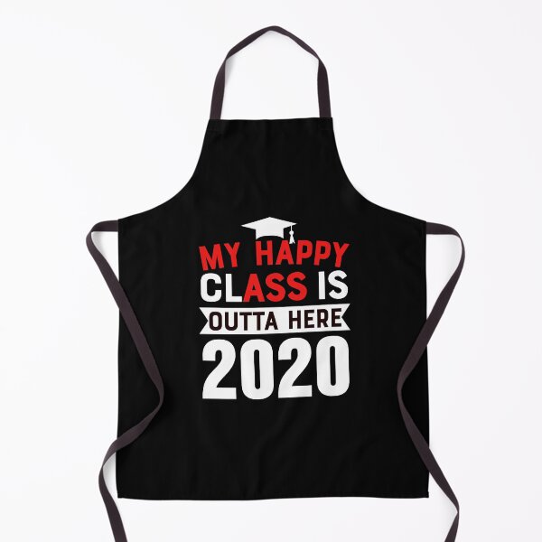 Item preview, My Happy Class Is Outta Here for Class of 2020 designed and sold by ShopTheStyle.