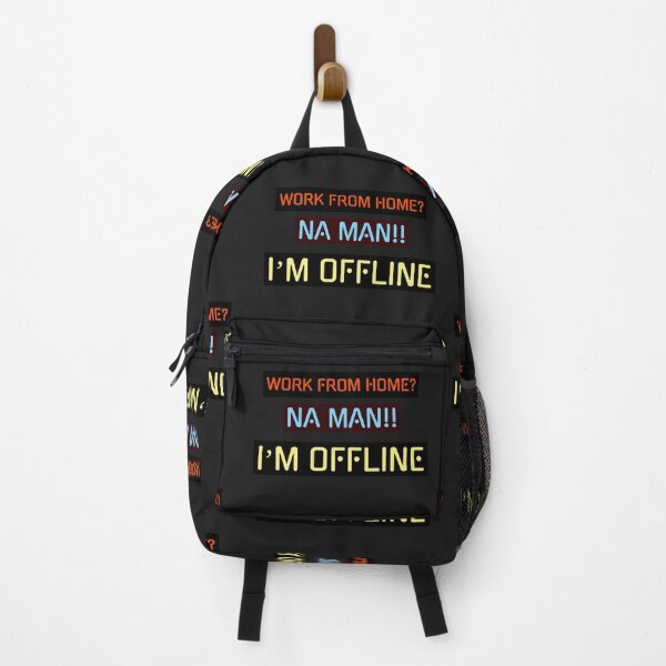 Item preview, Work from Home? NA Man!! I’m Offline designed and sold by Got-Ya-Bak.