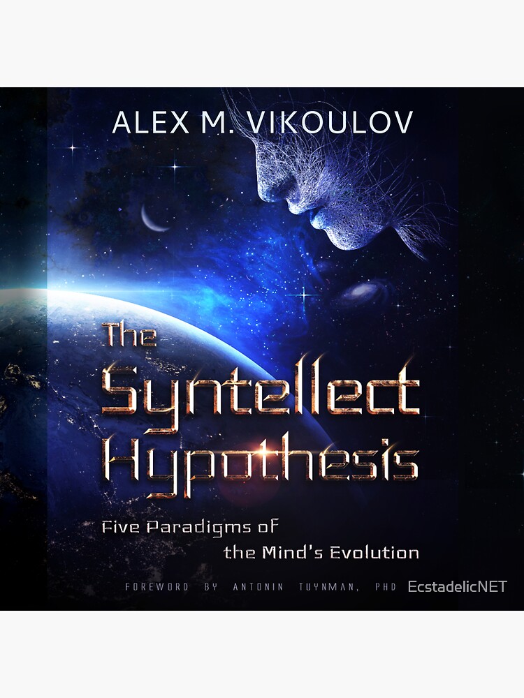 The Syntellect Hypothesis, Audiobook by EcstadelicNET