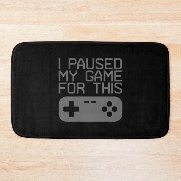 Item preview, I Paused My Game For This with Games Control Controller designed and sold by Vincent White.