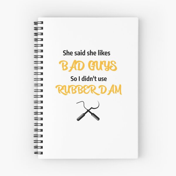 Item preview, Bad guys don't use rubber dam Dental Design designed and sold by guaka-molly.