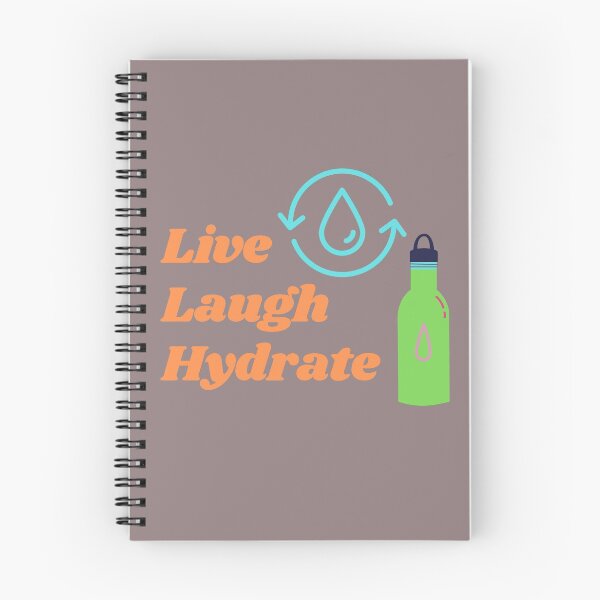 Item preview, LIVE LAUGH HYDRATE designed and sold by SunfullyYours.
