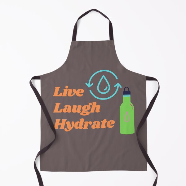 Item preview, LIVE LAUGH HYDRATE designed and sold by SunfullyYours.