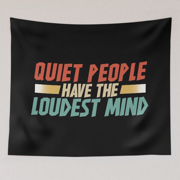 Item preview, Quite people have the loudest mind designed and sold by EGIT.