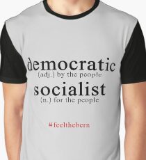 Democratic Socialist Bernie Sanders Graphic T-Shirt