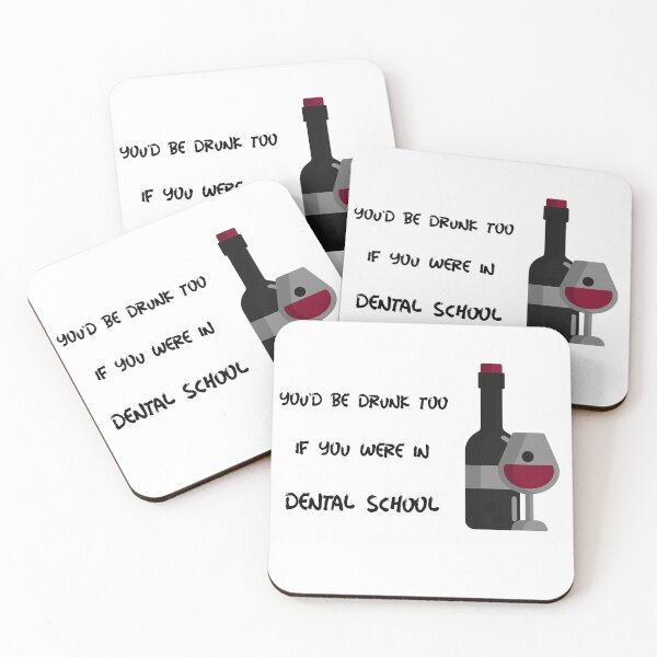 Item preview, Drunk in dental school Dental Design designed and sold by guaka-molly.