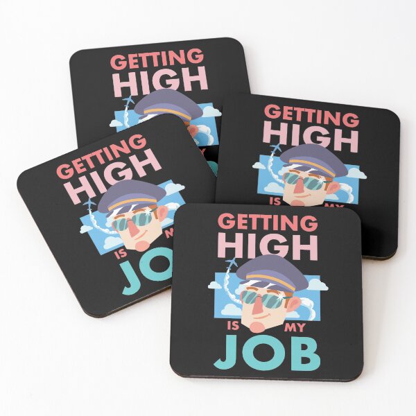 Item preview, Getting High Is My Job designed and sold by Sandra78.