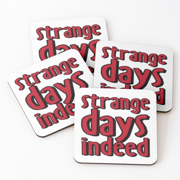 Item preview, Strange Days Indeed designed and sold by halibutgoatramb.