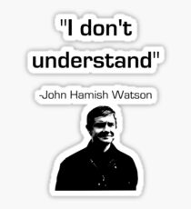 I don't Understand Sticker