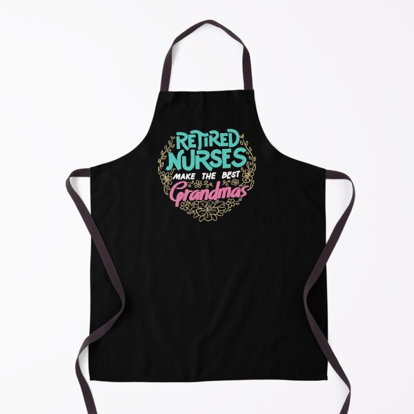 Item preview, Retired Nurses Make the Best Grandmas designed and sold by Sandra78.