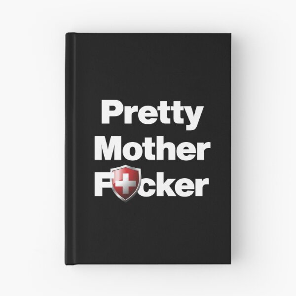 Item preview, I am a Pretty Mother Focker from Switzerland designed and sold by HelloFromAja.