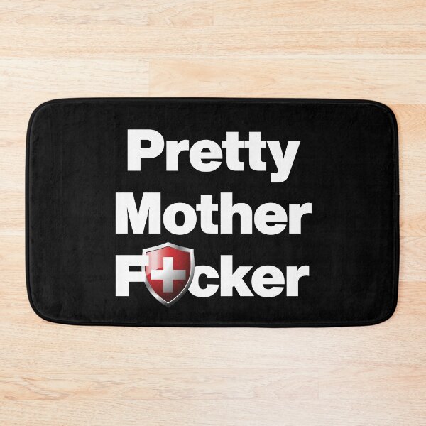 Item preview, I am a Pretty Mother Focker from Switzerland designed and sold by HelloFromAja.