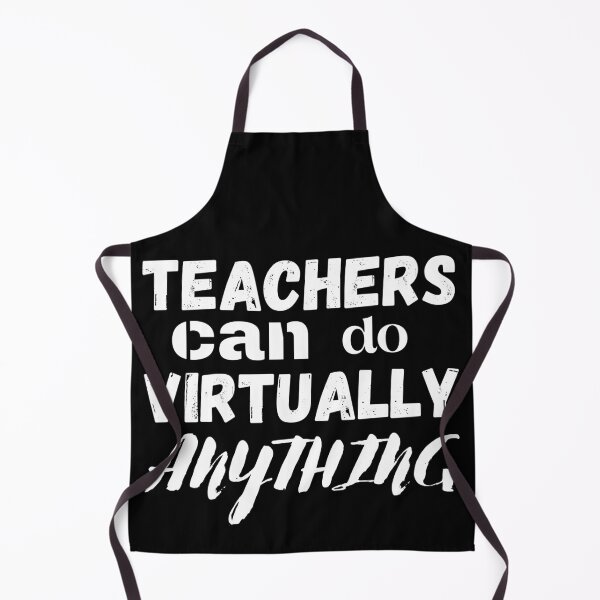 Item preview, Teachers can do virtually anything vintage designed and sold by OneTimeEngineer.
