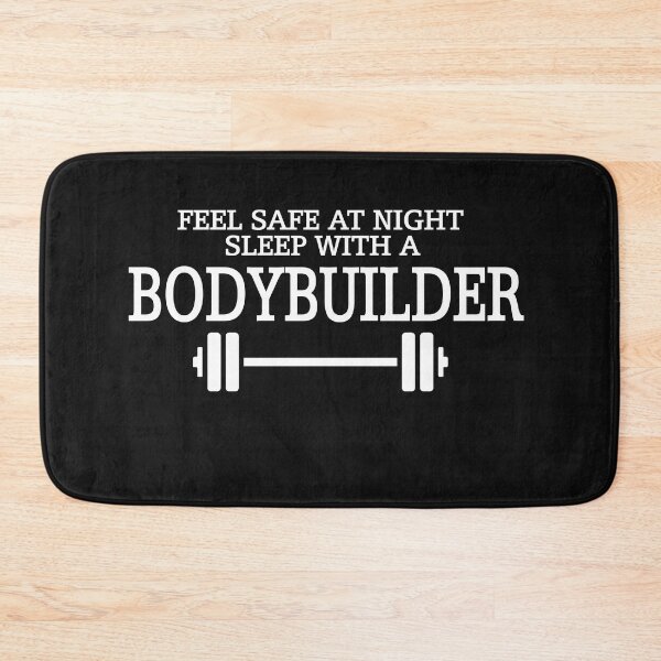 Item preview, Feel Safe Sleeping With a Bodybuilder designed and sold by Personal-Tee.
