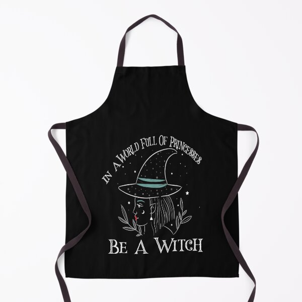 Item preview, In A World Full Of Princesses Be A Witch, Halloween,Princesses designed and sold by alikassi.