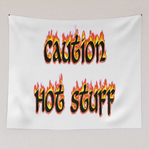 Item preview, Caution Hot Stuff designed and sold by jolly3434.