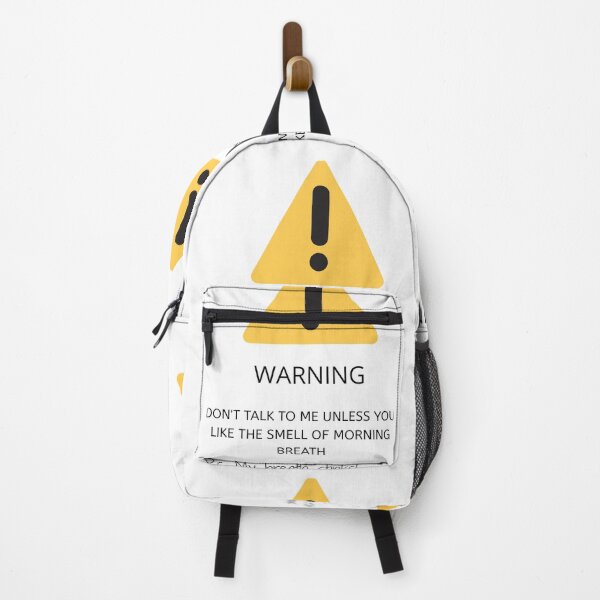 Item preview, WARNING! DON'T TALK TO ME UNLESS YOU LIKE THE SMELL OF MORNING BREATH. P.S. My breath stinks designed and sold by Jau-Qunnie.