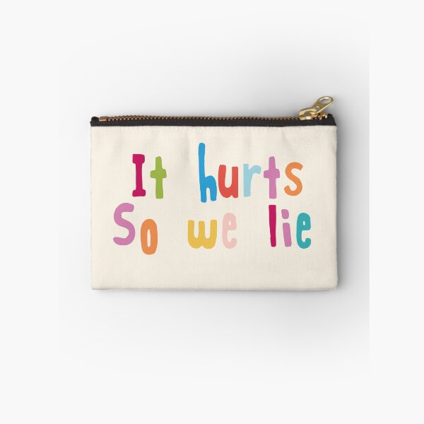 Item preview, It Hurts So We Lie designed and sold by holbytv.